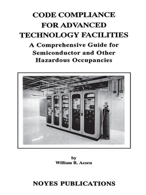 cover image of Code Compliance for Advanced Technology Facilities